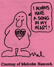 I always have a song in my heart!