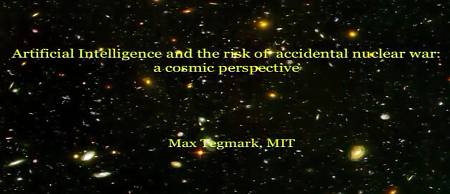 Artificial Intelligence and the risk of accidental nuclear war: a cosmic perspective